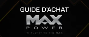 Guide-achat-max-power-nautiboutique.